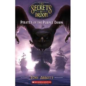   Purple Dawn (The Secrets Of Droon #29) [Paperback] Tony Abbott Books