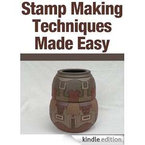 Stamp Making Techniques Made Easy Harry Turner  Kindle 