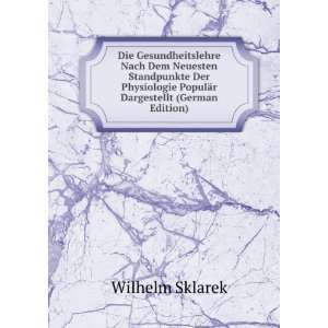   PopulÃ¤r Dargestellt (German Edition) Wilhelm Sklarek Books