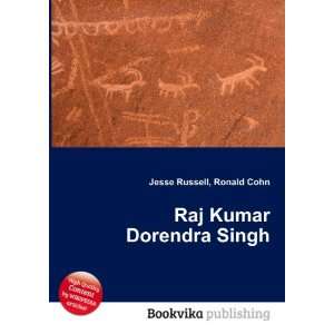  Raj Kumar Dorendra Singh Ronald Cohn Jesse Russell Books