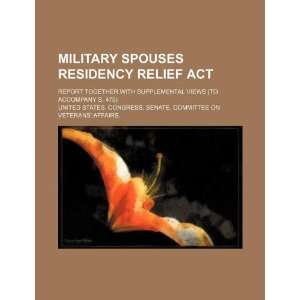  Military Spouses Residency Relief Act report together 