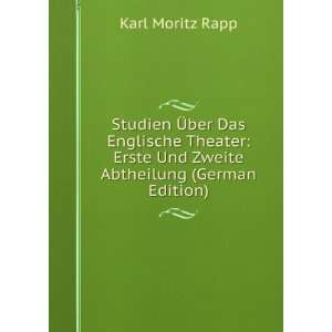   Erste Und Zweite Abtheilung (German Edition) Karl Moritz Rapp Books
