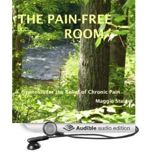  The Pain Free Room Hypnosis for the Relief of Chronic 