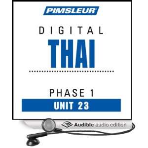  Thai Phase 1, Unit 23 Learn to Speak and Understand Thai 