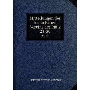   Vereins der Pfalz. 28 30 Historischer Verein Der Pfalz Books