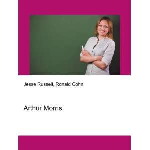  Arthur Morris Ronald Cohn Jesse Russell Books