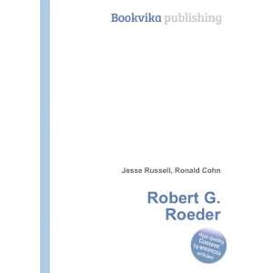  Robert G. Roeder Ronald Cohn Jesse Russell Books