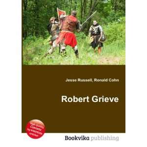  Robert Grieve Ronald Cohn Jesse Russell Books