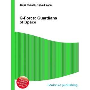    G Force Guardians of Space Ronald Cohn Jesse Russell Books