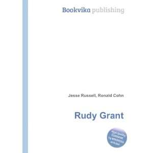  Rudy Grant Ronald Cohn Jesse Russell Books