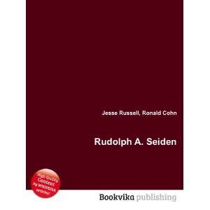  Rudolph A. Seiden Ronald Cohn Jesse Russell Books
