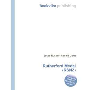  Rutherford Medal (RSNZ) Ronald Cohn Jesse Russell Books