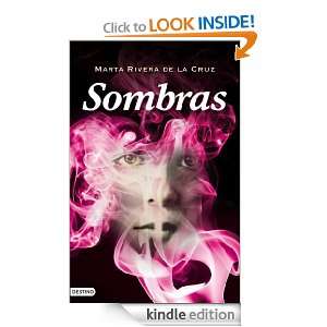Sombras (Punto De Encuentro Destino) (Spanish Edition) Rivera de la 