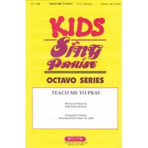   part (Kids Sing Praise Octavo Series) Ruth Elaine Schram Books