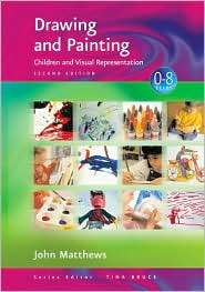 Drawing and Painting Children and Visual Representation, (0761947868 