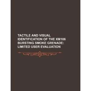   smoke grenade limited user evaluation (9781234059514) U.S