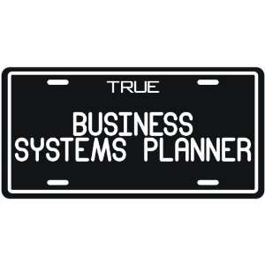  New  True Business Systems Planner  License Plate 