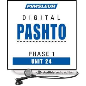  Pashto Phase 1, Unit 24 Learn to Speak and Understand Pashto 