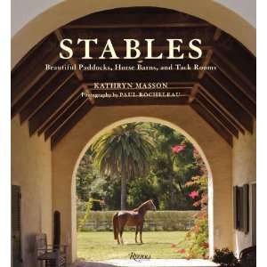  Stables Beautiful Paddocks, Horse Barns, and Tack Rooms 
