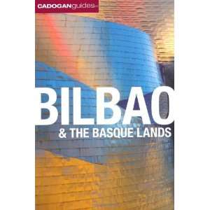  Bilbao & the Basque Lands (Cadogan Guides) [Paperback 