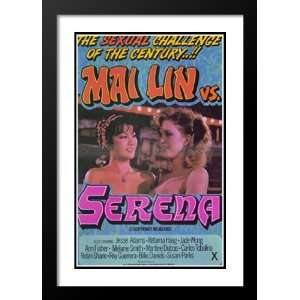  Mai Lin vs Serena 20x26 Framed and Double Matted Movie 