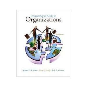    Interpersonal Skills in Organizations Suzanne de Janasz Books