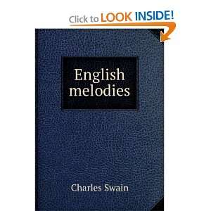  English melodies Charles Swain Books