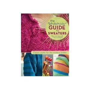   Knitchicks Guide to Sweaters Marcelle Karp and Pauline Wall Books