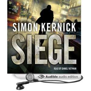  Siege (Audible Audio Edition) Simon Kernick, Daniel 