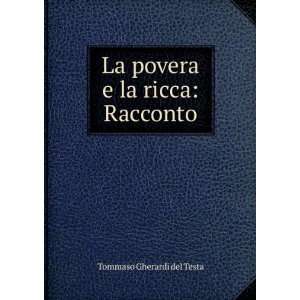  La povera e la ricca Racconto Tommaso Gherardi del Testa Books