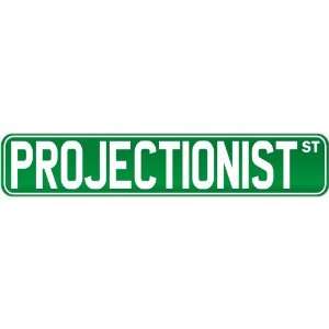  New  Projectionist Street Sign Signs  Street Sign 
