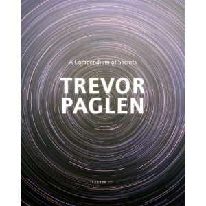  Trevor Paglen A Compendium of Secrets [Hardcover] Thomas 