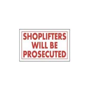  Shoplifters Will Be Prosecuted Store Policy Signs  11W 