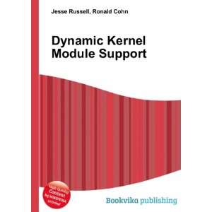   Kernel Module Support Ronald Cohn Jesse Russell  Books