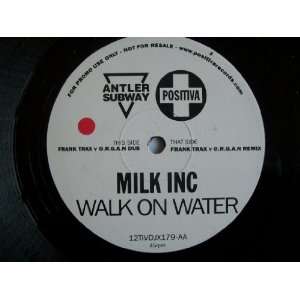  MILK INC Walk On Water 12 promo Milk Inc Music