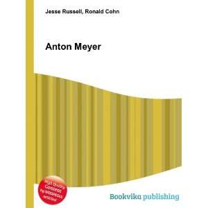  Anton Meyer Ronald Cohn Jesse Russell Books