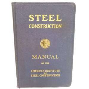   , 5th Edition American Institute of Steel Construction Inc. Books