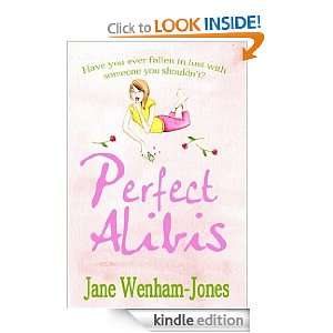  Perfect Alibis eBook Jane Wenham Jones Kindle Store