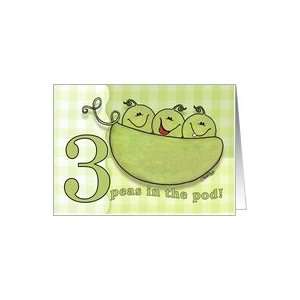  Congratulations on having Triplets  3 Peas in the pod Card 