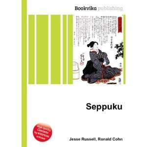  Seppuku Ronald Cohn Jesse Russell Books