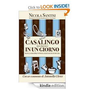 Casalingo (non disperato) in un giorno (Italian Edition) Nicola 