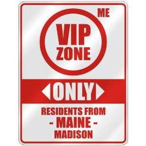   RESIDENTS FROM MADISON  PARKING SIGN USA CITY MAINE