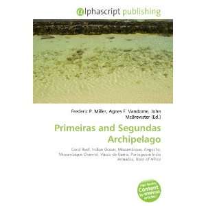  Primeiras and Segundas Archipelago (9786133767225) Books