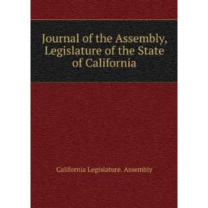  of the Assembly, Legislature of the State of California California 