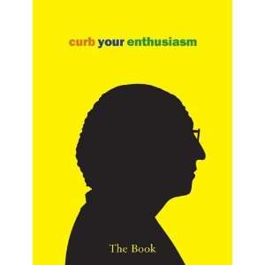  Curb Your Enthusiasm The Book  Author  Books