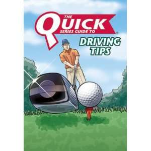 The Quick Series Guide to Driving Tips 