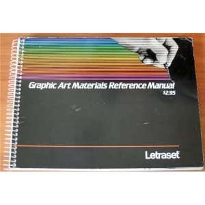  Graphic Art Materilas Reference Manual Todd Schor Books