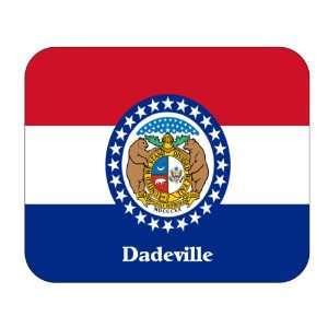  US State Flag   Dadeville, Missouri (MO) Mouse Pad 