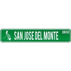 San Jose Del Monte Drive   Sign / Signs  Philippines Street Sign City 