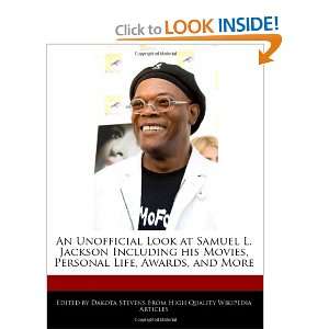  An Unofficial Look at Samuel L. Jackson Including his Movies 